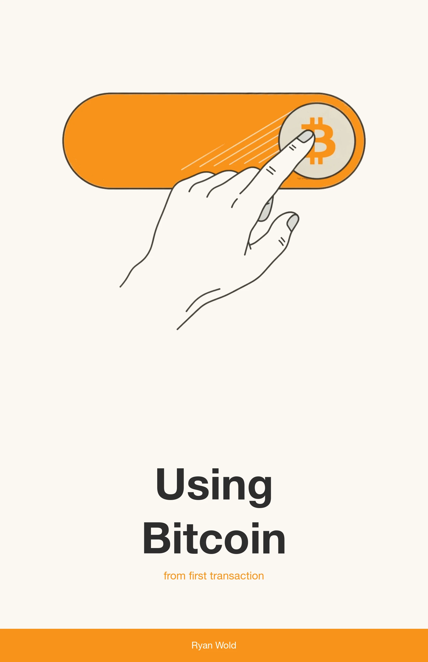 Using Bitcoin: a hand pressing an orange button with a bitcoin symbol, on a cream cover